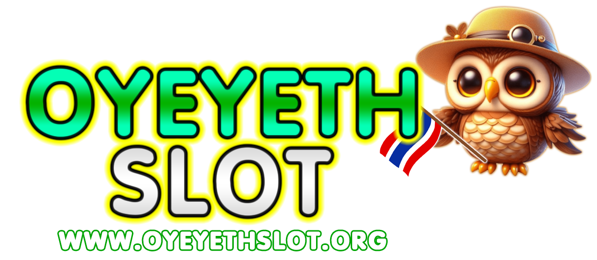 oyeyeth slot